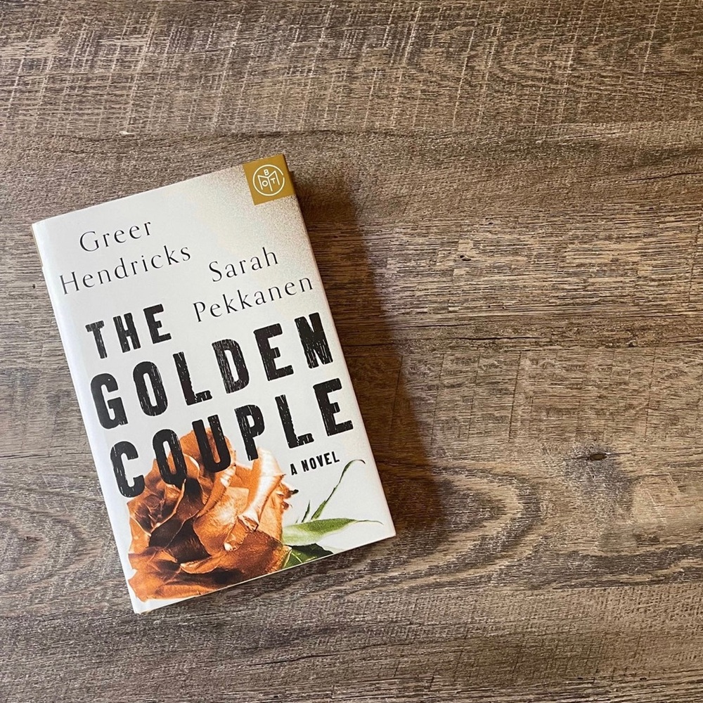 The Golden Couple by Greer Hendricks and Sarah Pekkanen, BOTM Book